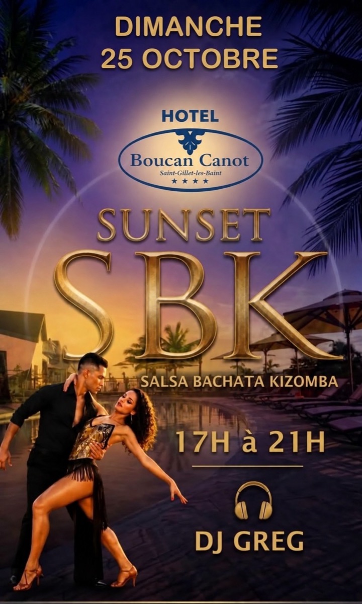 Affiche : SPÉCIAL SUNSET SBK à l'Hôtel Boucan Canot