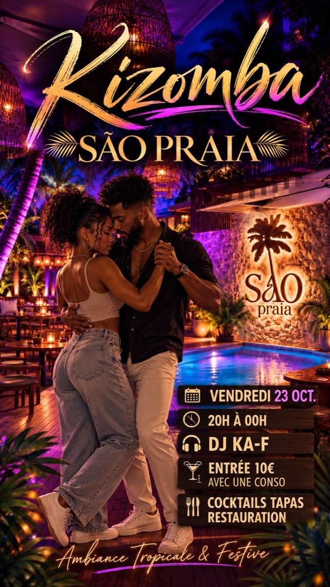 Affiche : NOUVEAU SPÉCIAL KIZOMBA au São Praia